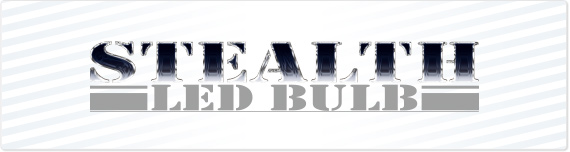 ステルス LEDバルブ